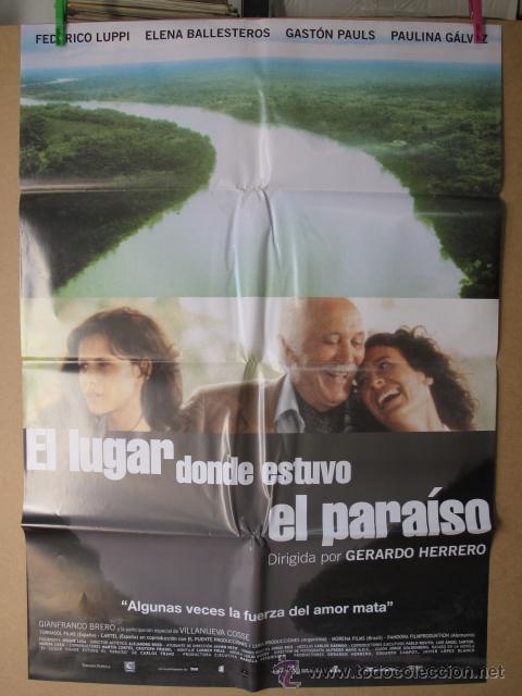 Cine: EL LUGAR DONDE ESTUVO EL PARAISO