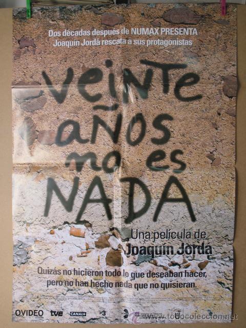 Cine: VEINTE A&Ntilde;OS NO ES NADA