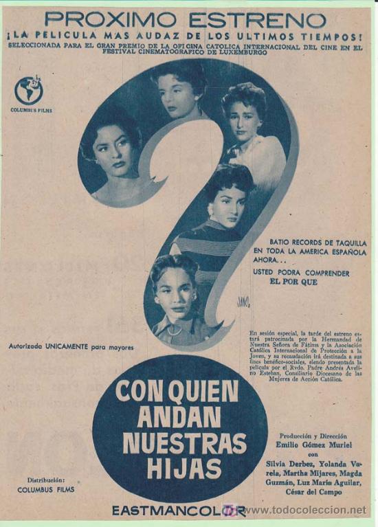 Kino: &iquest; CON QUIEN ANDAN NUESTRAS HIJAS ?. Publicidad original de Prensa - Cine Mexicano