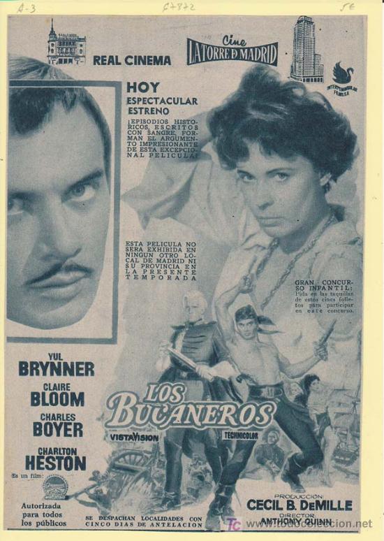 Kino: LOS BUCANEROS: Director: Anthony Quinn - Actores: Yul Bryner, Claire Bloom, Charles Boyer y Charlton