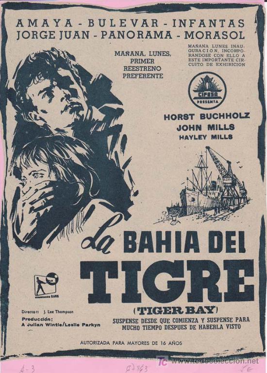 Cin&eacute;ma: LA BAHIA DEL TIGRE: Director: J. Lee Thompson - Actores: Horst Buchholz, John Mills y Hayley Mills