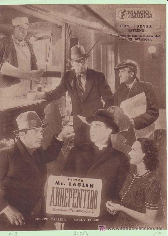 Cin&eacute;ma: ARREPENTIDO: Director: John Farrow - Actores: Victor Mc. Laglen, Joseph Calleia y Sally Eilers