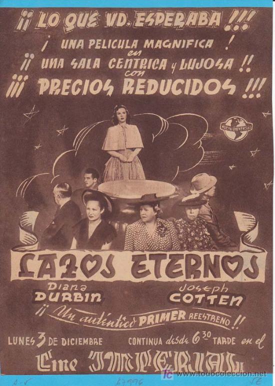 Cin&eacute;ma: LAZOS ETERNOS: Director: Frank Ryan - Actores: Diana Durbin y Joseph Cotten.