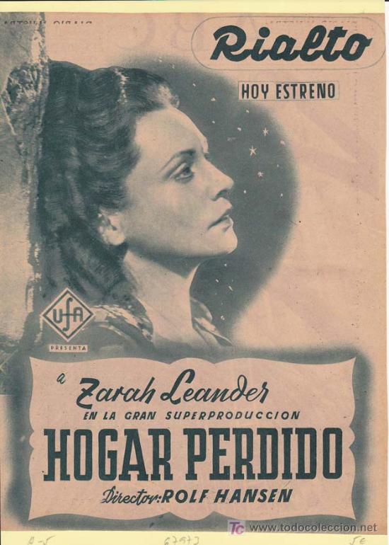 Cin&eacute;ma: HOGAR PERDIDO: Director: Rolf Hansen - Actores: Zarah Leander.