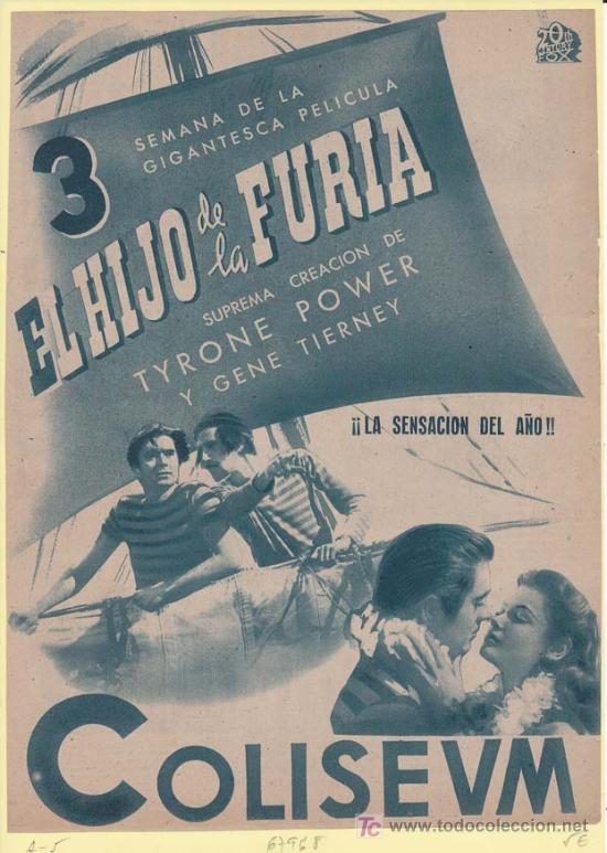 Cin&eacute;ma: EL HIJO DE LA FURIA: Director: John Cromwell - Actores: Tyrone Power, Gene Tierney, George Sanders F