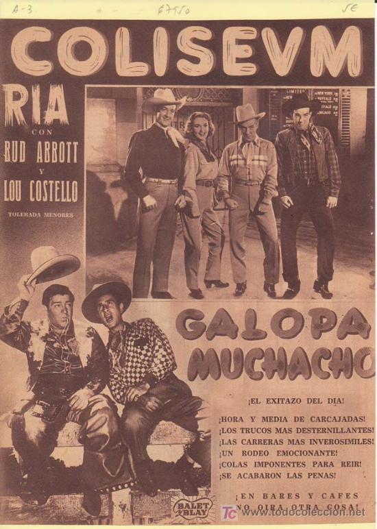 Cin&eacute;ma: GALOPA MUCHACHO: Director: Arthur Lubin - Actores: Bud Abbott y Lou Costello