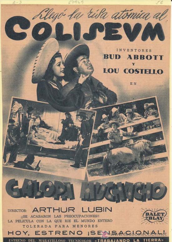 Cin&eacute;ma: GALOPA MUCHACHO: Director: Arthur Lubin - Actores: Bud Abbott y Lou Costello