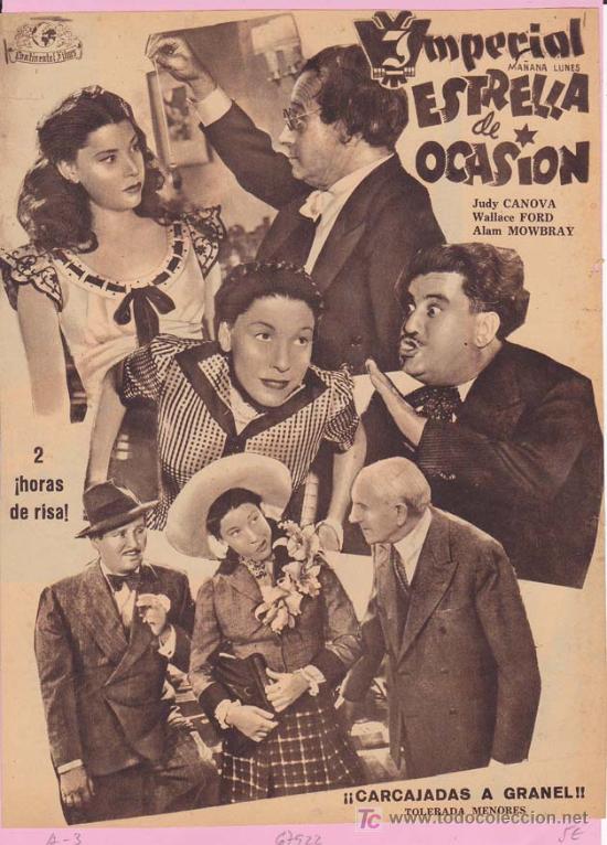 Cin&eacute;ma: ESTRELLA DE OCASION: Actores: Judy C&aacute;nova, Wallace Ford y Alam Mowbray