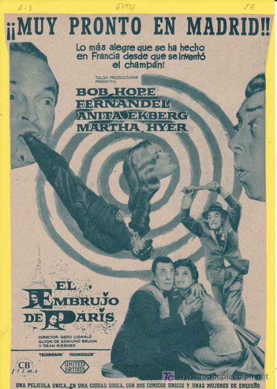 Kino: EMBRUJO DE PARIS: Director: Jerd Oswald - Actores: Bob Hope, Fernandel, Anita Ekberg y Martha Hyer