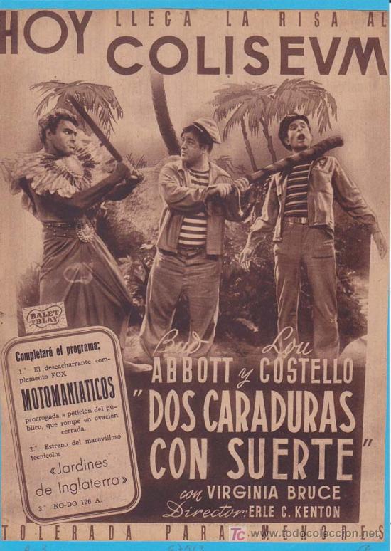 Cin&eacute;ma: DOS CARADURAS CON SUERTE: Director: Erle C. Kenton - Actores: Bud Abbott, Lou Costello y Virginia Br