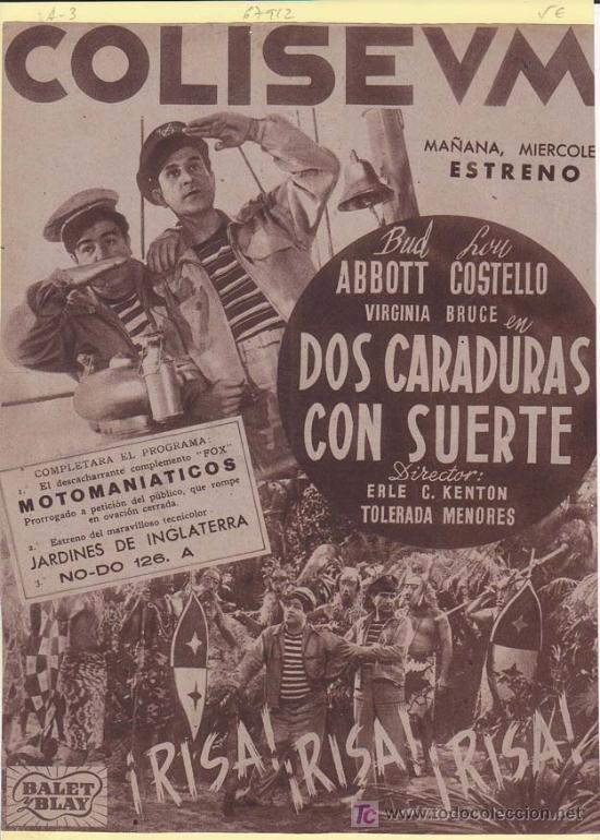 Cin&eacute;ma: DOS CARADURAS CON SUERTE: Director: Erle C. Kenton - Actores: Bud Abbott, Lou Costello y Virginia Br