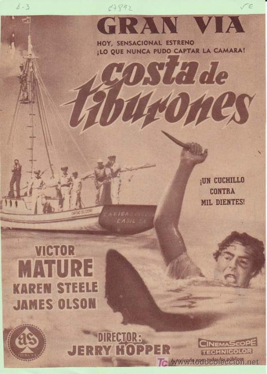 Cin&eacute;ma: COSTA DE TIBURONES: Director: Jerry Hopper - Actores: Vistor Mature, Karen Steele y James Olson.