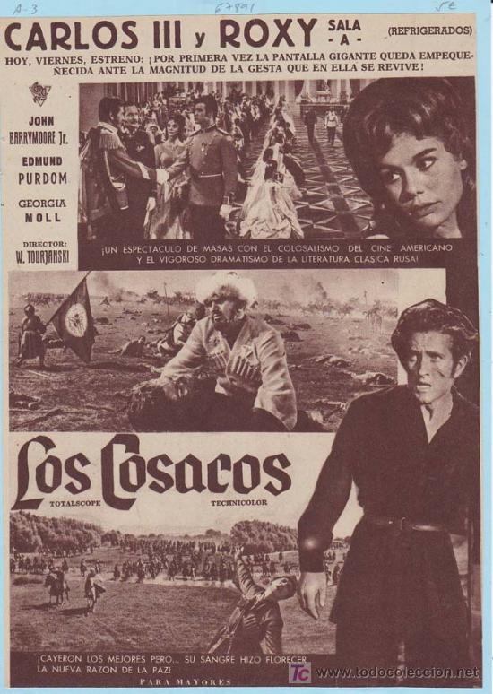 Cin&eacute;ma: LOS COSACOS: Director: W. Tourjanski - Actores: John Barrymoore Jr., Edmund Purdom y Georgia Moll.