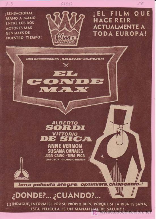 Kino: EL CONDE MAX: Director: Giorgio Bianchi - Actores: Alberto Sordi, Vittorio de Sica, Anne Vernon, Sus