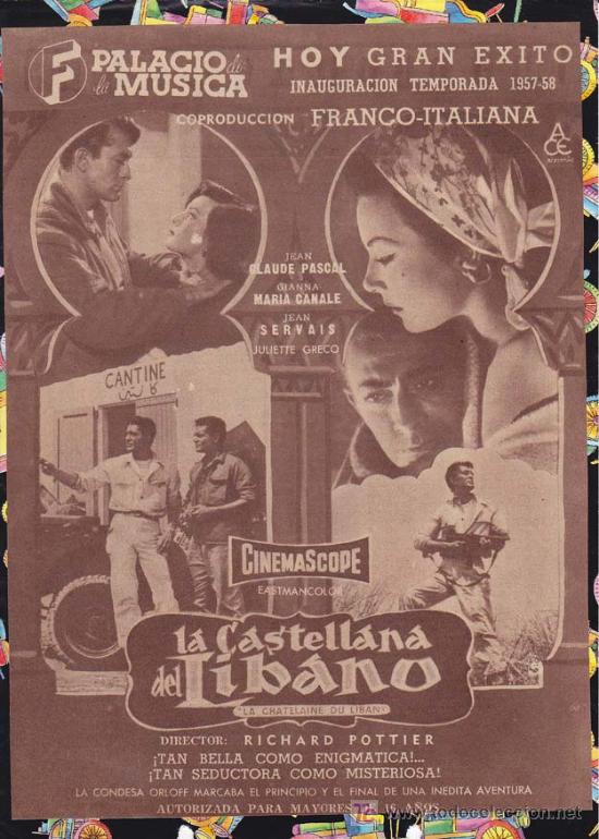 Cin&eacute;ma: LA CASTELLANA DEL LIBANO: Director: Richard Pottier - Actores: Jean Claude Pascal, Gianna Maria Cana