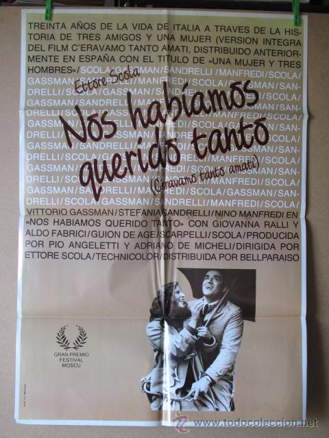 Cine: NOS HABIAMOS QUERIDO TANTO