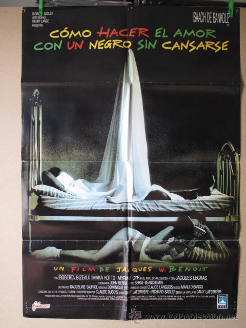 Cine: COMO HACER EL AMOR CON UN NEGRO SIN CANSARSE