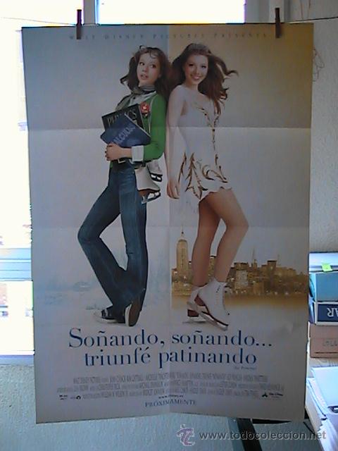 Cinema: SO&Ntilde;ANDO, SO&Ntilde;ANDO...TRIUNFE PATINANDO, CARTEL DE CINE ORIGINAL 70x100 APROX (55)