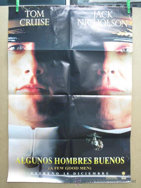 Cine: ALGUNOS HOMBRES BUENOS - Foto 1