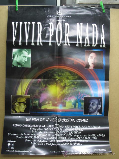 Cine: VIVIR POR NADA