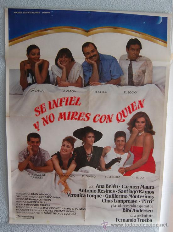 Cinema: CARTEL DE CINE ORIGINAL 70X100 SE INFIEL Y NO MIRES CON QUIEN