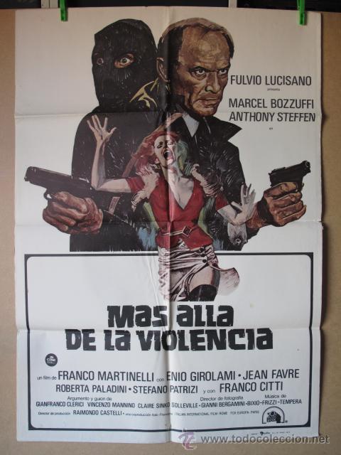 Cine: MAS ALLA DE LA VIOLENCIA - Foto 1