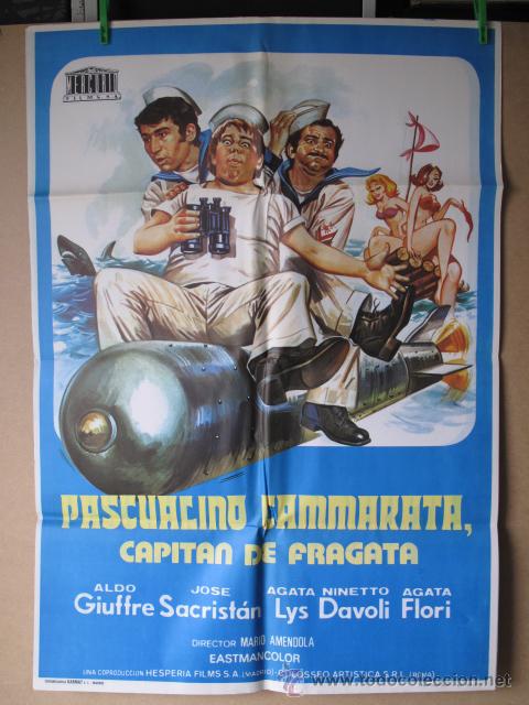 Cinema: PASCUALINO CAMMARATA CAPITAN DE FRAGATA