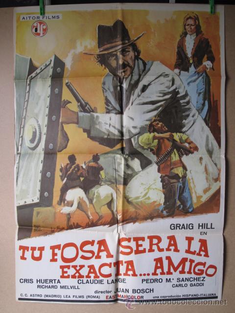 Kino: TU FOSA SERA LA EXACTA AMIGO