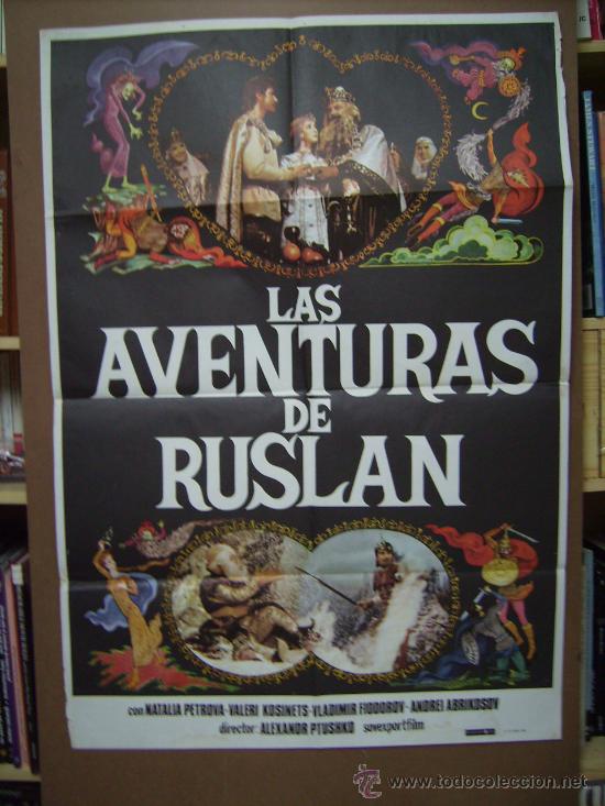 Cine: LAS AVENTURAS DE RUSLAN, con Natalia Petrova. POSTER.1980.