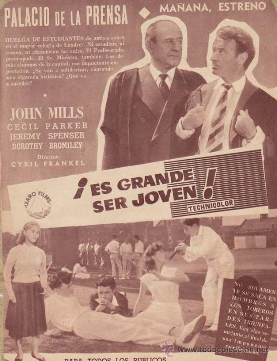 Cin&eacute;ma: &iexcl; ES GRANDE SER JOVEN !: Director: Cyril Frankel - Actores: John Mills, Cecil Parker, Jeremy Spenser