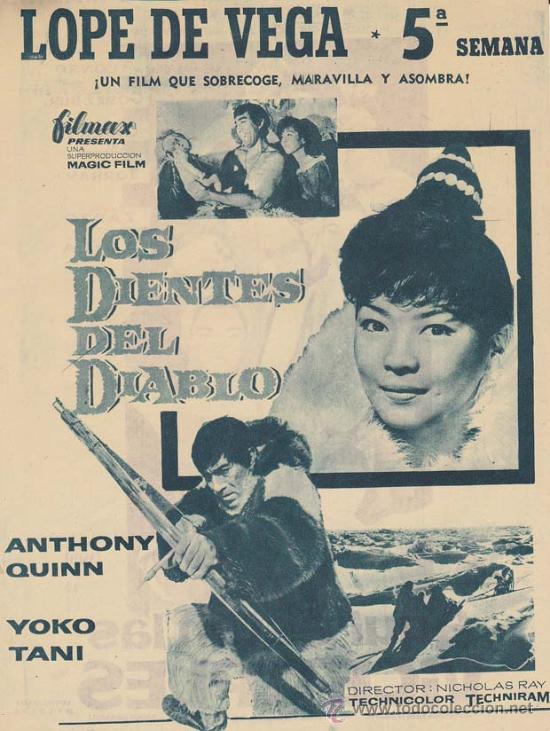 Cinema: LOS DIENTES DEL DIABLO: Director: Nicol&aacute;s Ray - Actores: Anthony Quinn, Yoko Tani.../ Publicidad ori