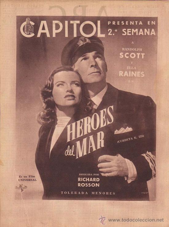 Cin&eacute;ma: HEROES DEL MAR: Director: Richard Rosson - Actores: Randolph Scott, Ella Raines.../ Publicidad origi