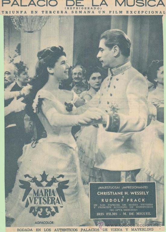 Cin&eacute;ma: MARIA VETSERA: Director: Rudolf Jugert - Actores: Christiane H. Wessely, Rudolf Prack.../ Publicidad