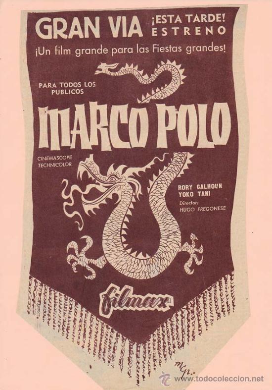 Cin&eacute;ma: MARCO POLO: Director: Hugo Fregonese - Actores: Rory Calhoun, Yoko Tani.../ Publicidad de &eacute;poca adhe