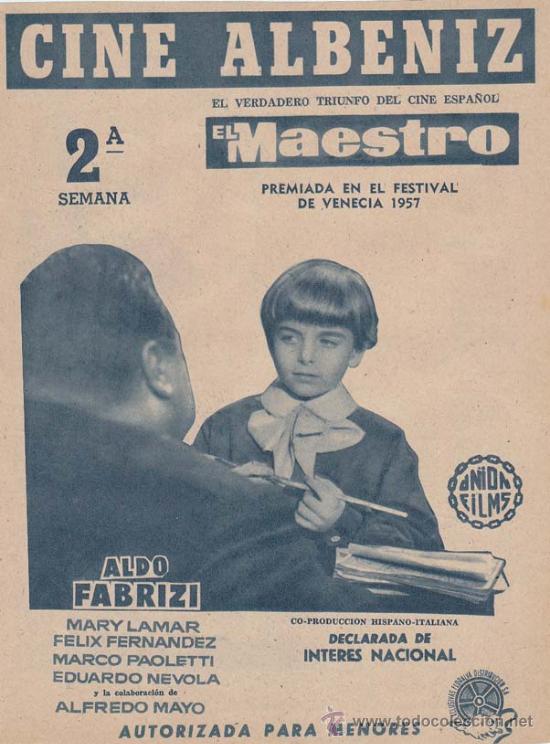 Cin&eacute;ma: EL MAESTRO: Director: Aldo Fabrizi - Actores: Mary Lamar, Alfredo Mayo, F&eacute;lix Fern&aacute;ndez/ Publicidad