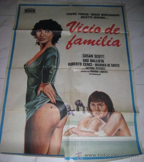 Cin&eacute;ma: CARTEL DE LA PELICULA: VICIO DE FAMILIA 1978. ENVIO GRATIS&iexcl;&iexcl;&iexcl;