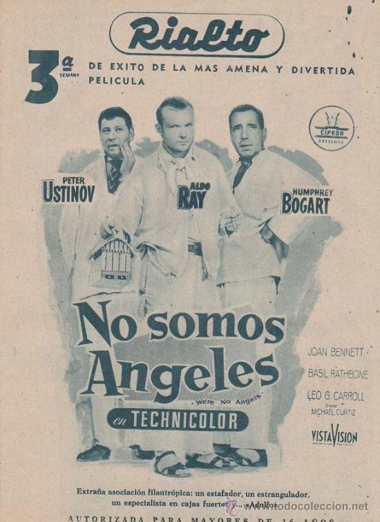 Cin&eacute;ma: NO SOMOS ANGELES: Director: Michael Curtiz - Actores: Joan Bennett, Basil Rathbone, Leo G. Carroll/