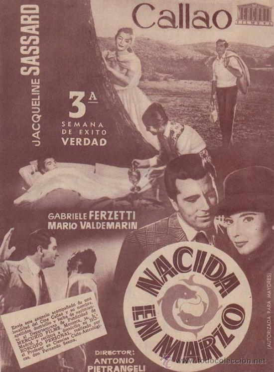 Cin&eacute;ma: NACIDA EN MARZO: Director: Antonio Pietrangeli - Actores: Jacqueline Sassard, Gabriele Ferzetti/ Pub