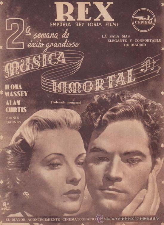 Cin&eacute;ma: MUSICA INMORTAL (UNA MUJER DECIDIDA): Director: Reinhold Schunzel - Actores: Ilona Massey, Alan Curt
