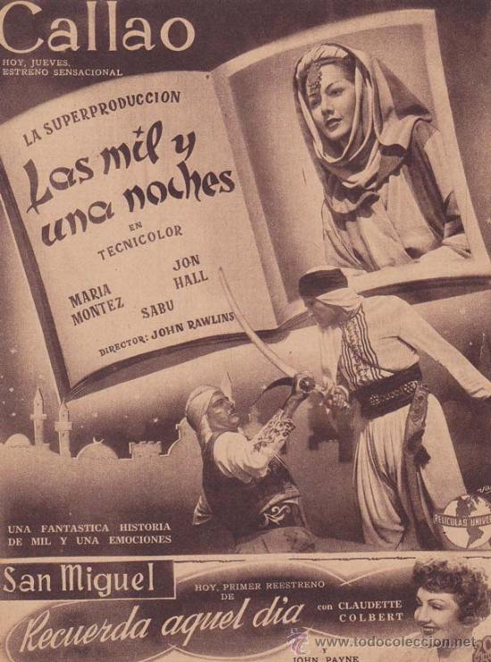 Cin&eacute;ma: LAS MIL Y UNA NOCHES: Director: John Rawlins - Actores: Mar&iacute;a Monrez, Jon Hall, Sab&uacute;.../ Publicidad