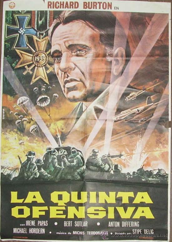 Cin&eacute;ma: LA QUINTA OFENSIVA POSTER PLEGADO 94&acute;5 X 67&acute;5 CM (RICHARD BURTON + IRENE PAPAS...) SPAIN