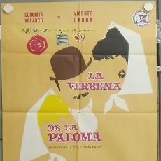 Cine: NR32 LA VERBENA DE LA PALOMA CONCHA VELASCO VICENTE PARRA POSTER ORIGINAL 70X100 ESTRENO