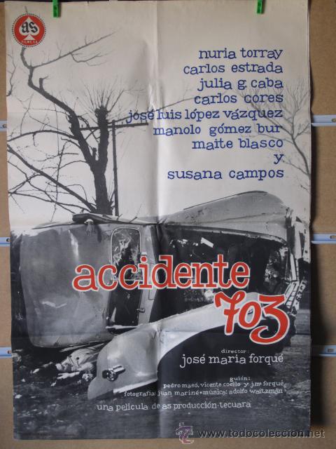 Cine: ACCIDENTE 703 - Foto 1