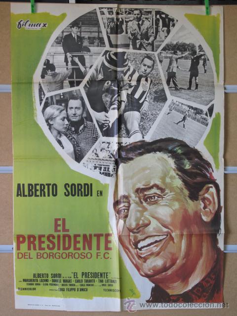 Cinema: EL PRESIDENTE DEL BORGOROSO F.C