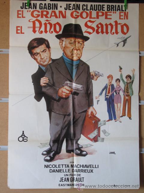 Cinema: EL GRAN GOLPE EN EL A&Ntilde;O SANTO