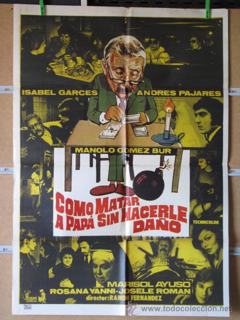 Cinema: COMO MATAR A PAPA SIN HACERLE DA&Ntilde;O
