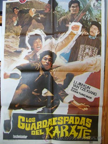 Cinema: Poster LOS GUARDAESPADAS DEL KARATE Original 1976 CHAN TUNG MAN (Director) Li Jim Kun, Yan Tze Kiang
