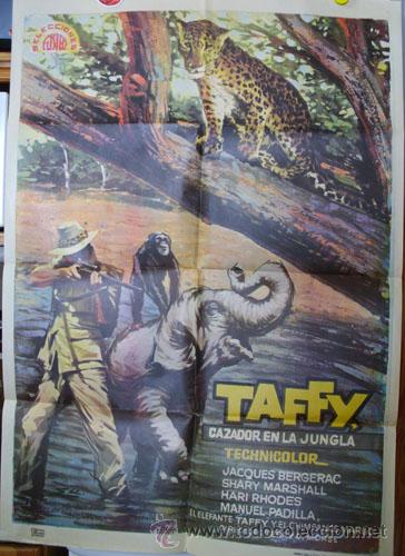 Cinema: Poster TAFFY, CAZADOR EN LA JUNGLA Original 1968 MORSE Terry O. (Director), ESC (Cartelista)