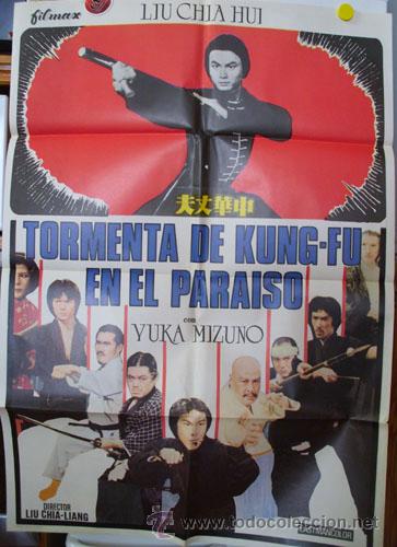 Cinema: Poster TORMENTA DE KUNG - FU EN EL PARAISO - Original 1981. LIU CHIA - LIANG (Director).Yuka Mizuno