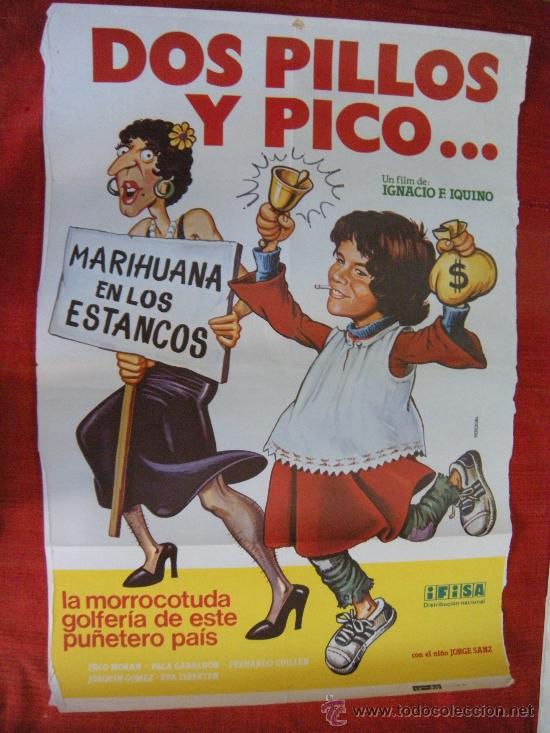 Kino: CARTEL DE CINE DOS PILLOS Y PICO. 100 X 70 CM. CON EL NI&Ntilde;O JORGE SANZ